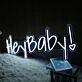Hey Baby Neon Sign