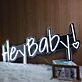 Hey Baby Neon Sign