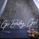 Go Baby Go Neon Sign