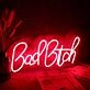 Bad Bitch Neon Sign
