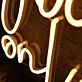 You And Only You Neon Sign