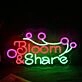 Bloom And Share Neon Sign