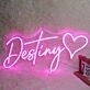 Destiny Pink Neon Sign