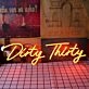 Dirty Thirty Neon Sign