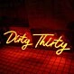 Dirty Thirty Neon Sign