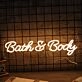 Bath And Body Neon Sign