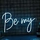Be My Blue Neon Sign