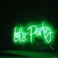 Lets Party Green Neon Sign