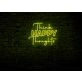 Think Happy Thoughts LED Neon Sign