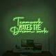 Teamwork Makes The Dreamwork LED Neon Sign