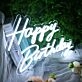 Happy Birthday White Neon LED Sign