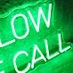 Follow The Call Neon Sign