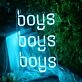 Boys Boys Boys Neon Sign