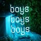Boys Boys Boys Neon Sign