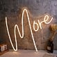 More Yellow LED Neon Sign