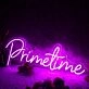 Prime Time Purple Neon Sign