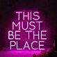 THIS MUST BE THE PLACE Purple Neon Sign
