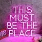 THIS MUST BE THE PLACE Purple Neon Sign