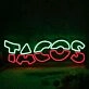 TACOS Neon LED Sign