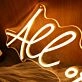 All Of It Yellow Neon Sign