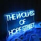 THE WOLVES OF HOPF STREET Neon Sign