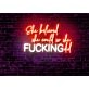She Believed She Could So She Did LED Neon Sign