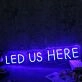 LED US HERE Blue Neon Sign
