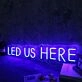 LED US HERE Blue Neon Sign