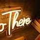 Hello There Yellow LED Neon Sign