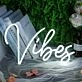 Vibes Neon LED Sign