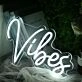 Vibes Neon LED Sign