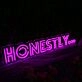 Honestly Dark Purple Neon Sign