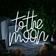 To The Moon White Neon Sign