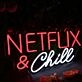 Netflix And chill Custom Neon Sign