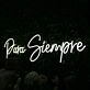 Para Siempre White Neon Sign