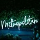 Metropolitan Blue Neon Sign