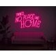 Theres No Place Like Home V2 LED Light Sign