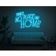 Theres No Place Like Home V2 LED Light Sign