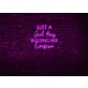 Just A Girl Boss Building Her Empire LED Neon Sign
