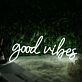 Good Vibes White Neon Sign