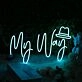 My Way Blue Custom Neon Sign