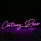 Cortney Rose Pink Neon Sign