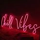 Chill Vibes Red Custom Neon Sign