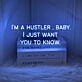 Hustler, Baby LED Neon Sign