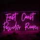 East Coast Pouder Room Pink Neon Sign