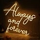 Always And Forever Yellow Neon Sign