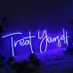 Treat Yourself Blue Neon LED Sign