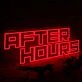 AFTER HOURS Red Neon Sign