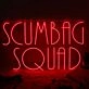 Scumbag Squad Red Neon Sign