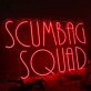 Scumbag Squad Red Neon Sign